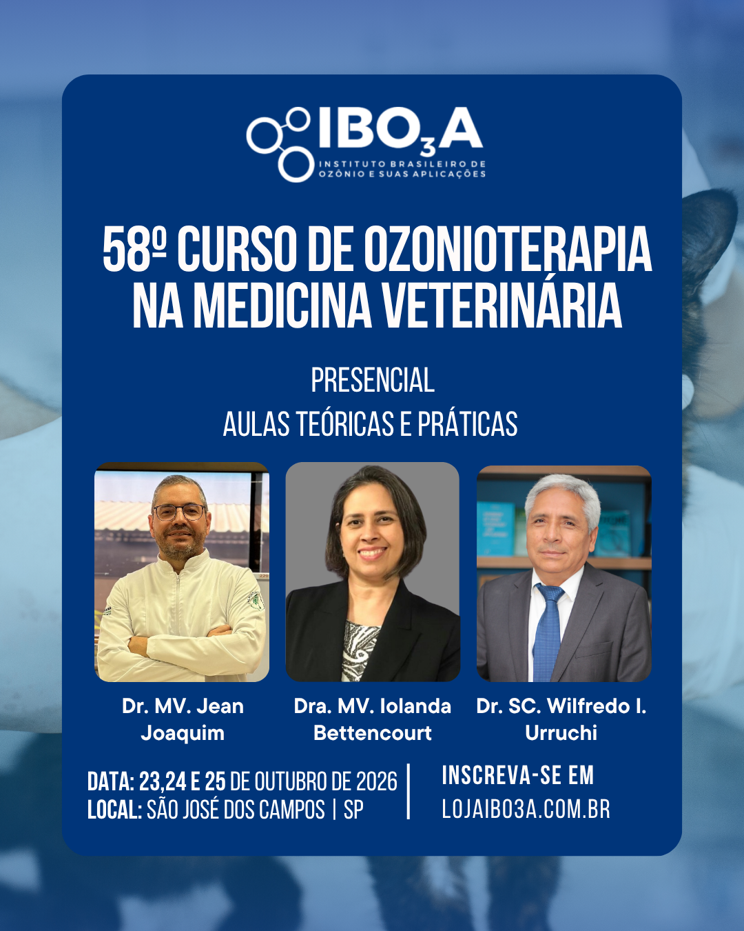 58° Curso de Ozonioterapia na Medicina Veterinária – Presencial 40hrs